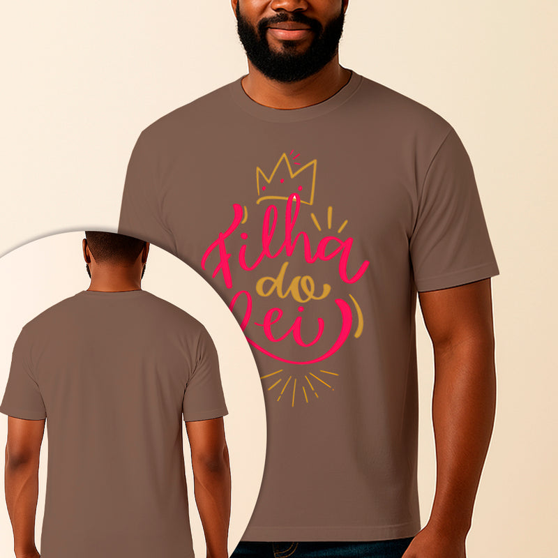 Camiseta Estampada Filha do Rei 100% Algodão Premium Fio 30.1 Penteado Vest Sagrada